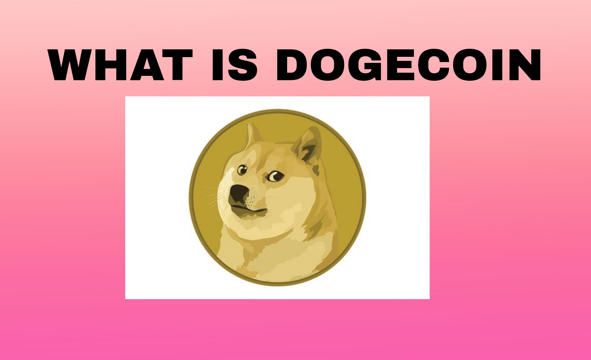 What is Dogecoin? How do I buy Dogecoin?